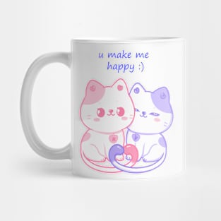 U make me happy! Mug